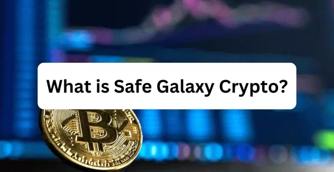 Safe Galaxy Crypto
